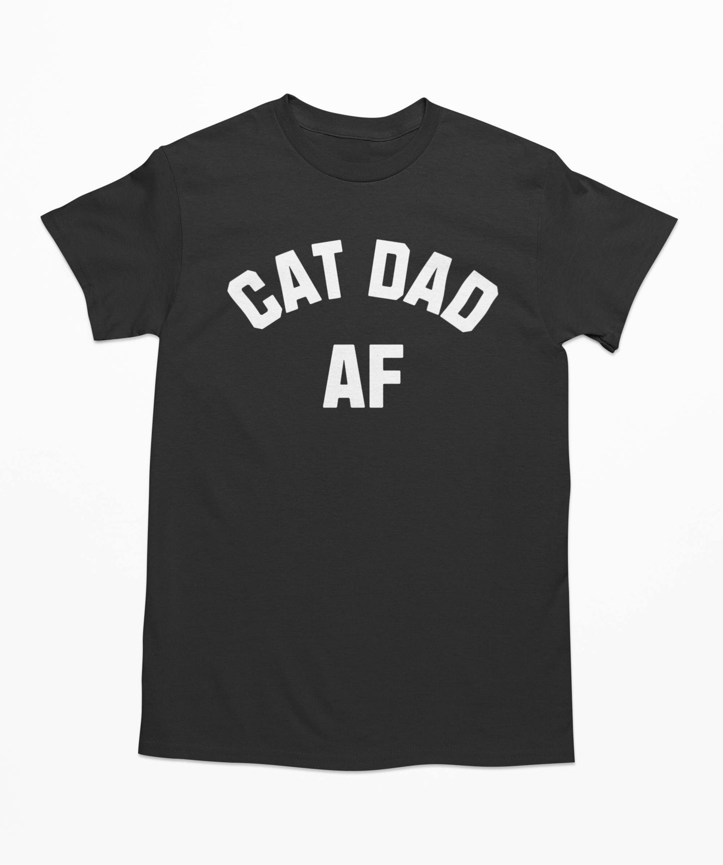 Cat Dad AF T-Shirt