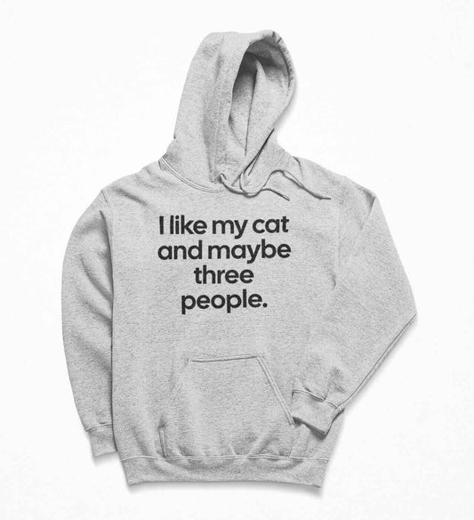 I like my cat and maybe three people. T Shirt