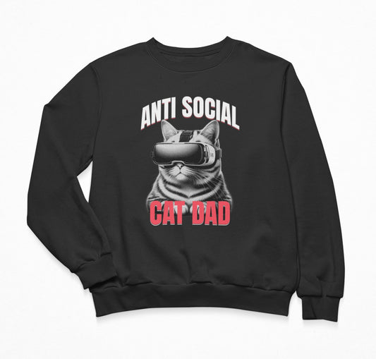 Anti Social Cat Dad - Sweatshirt Crewneck