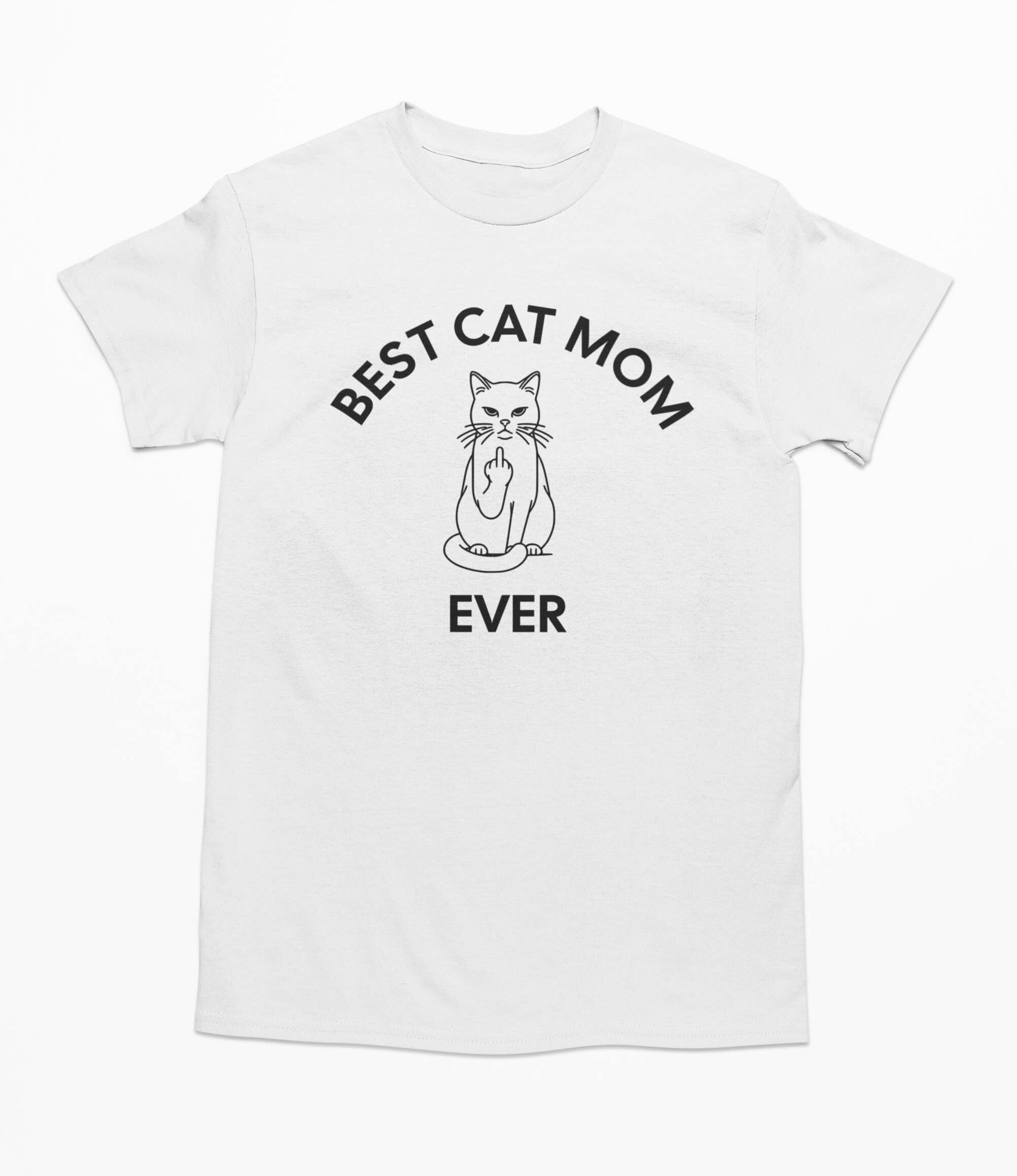 Best Cat Mom Ever - T-Shirt