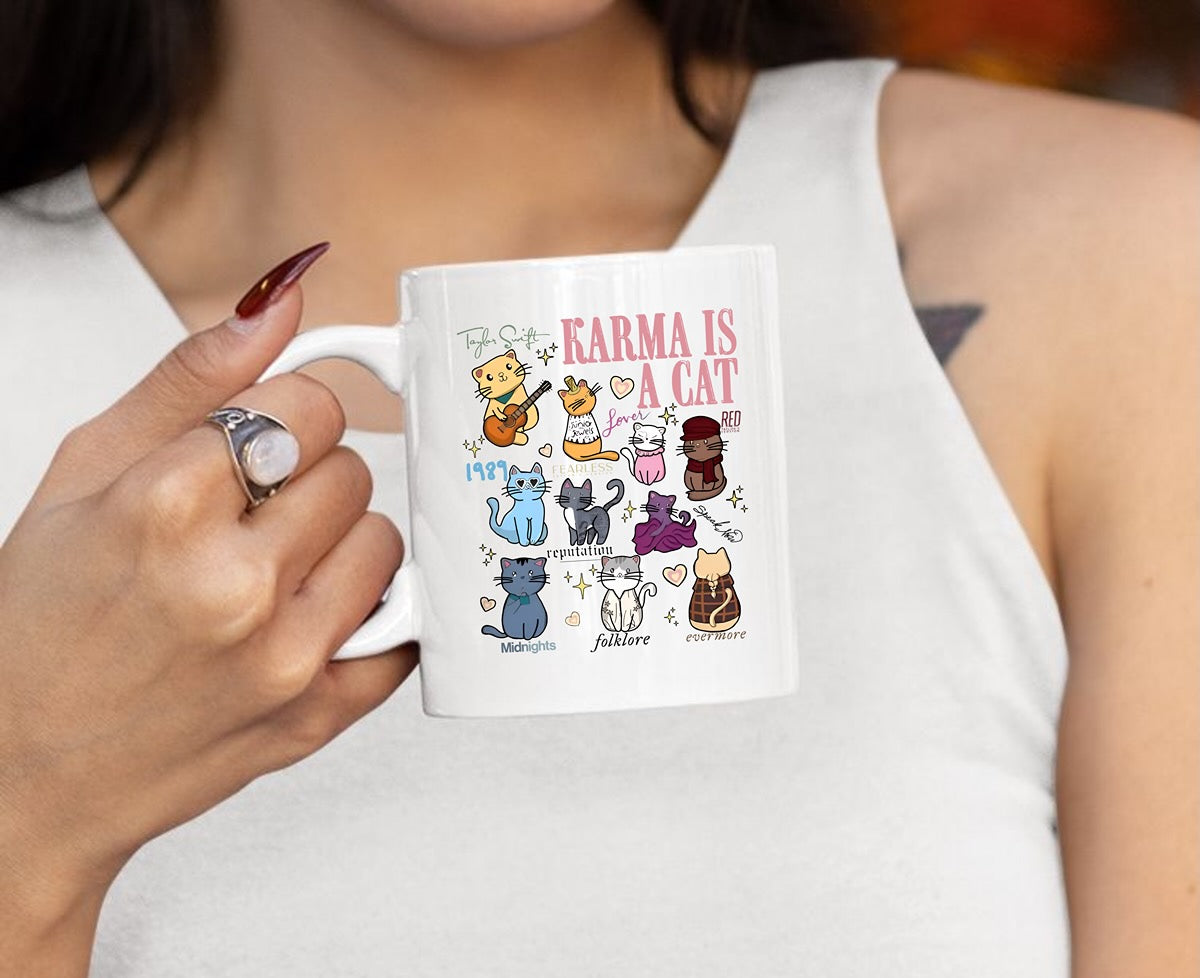 Karma Is A Cat - Mug