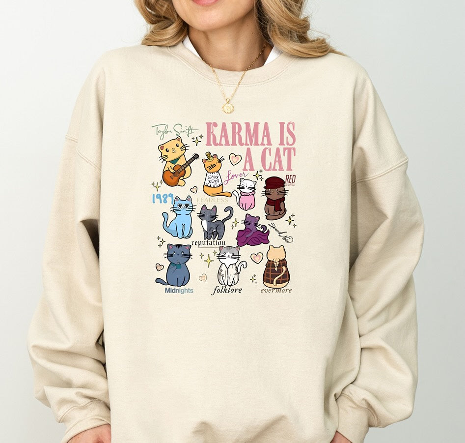 Karma Is A Cat - Sweatshirt Crewneck