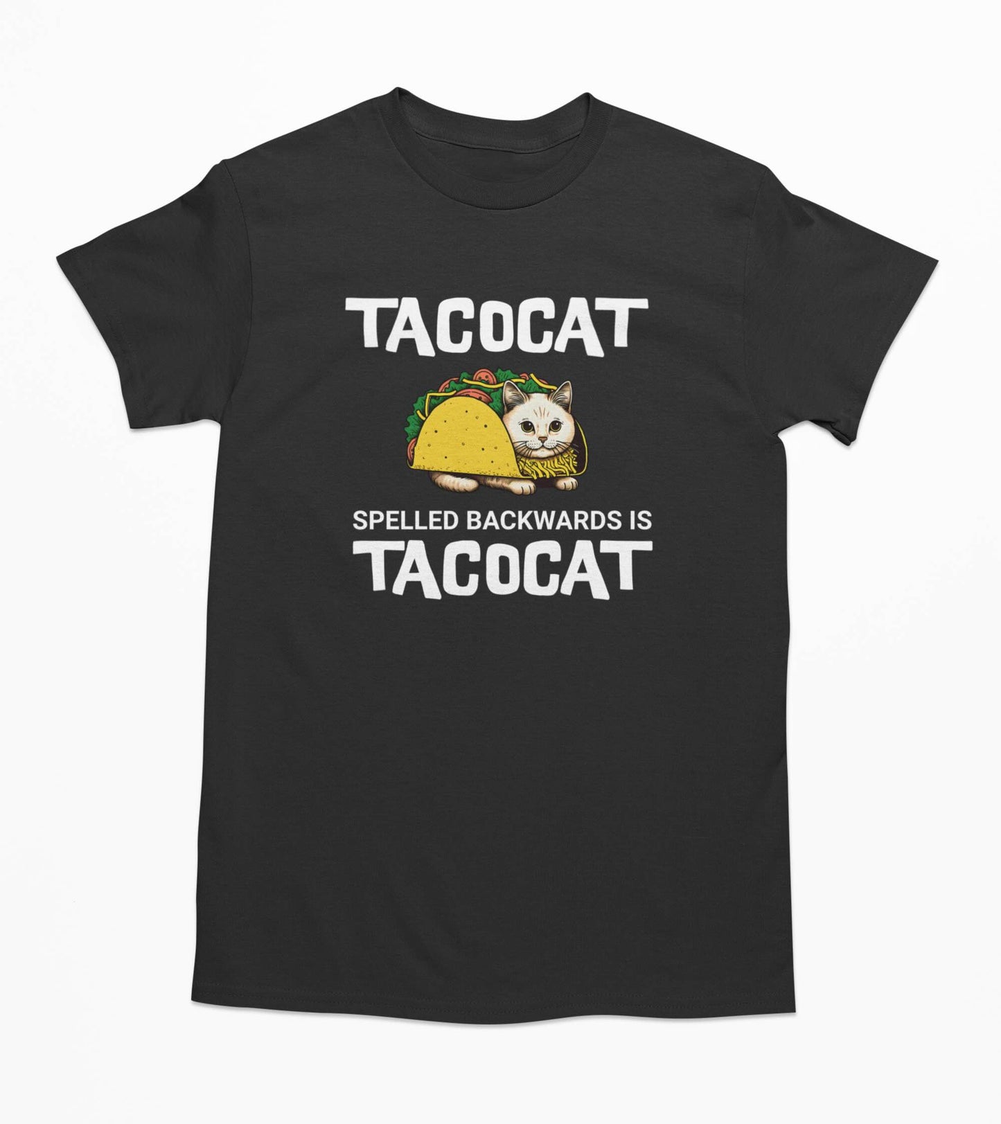 Tacocat Spelled Backwards Is Tacocat - Taco Cat T-Shirt